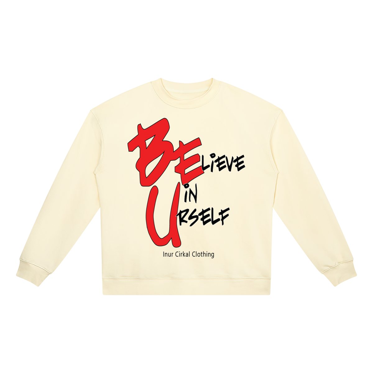 Be You Crewneck Sweatshirt